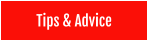 Tips & Advice
